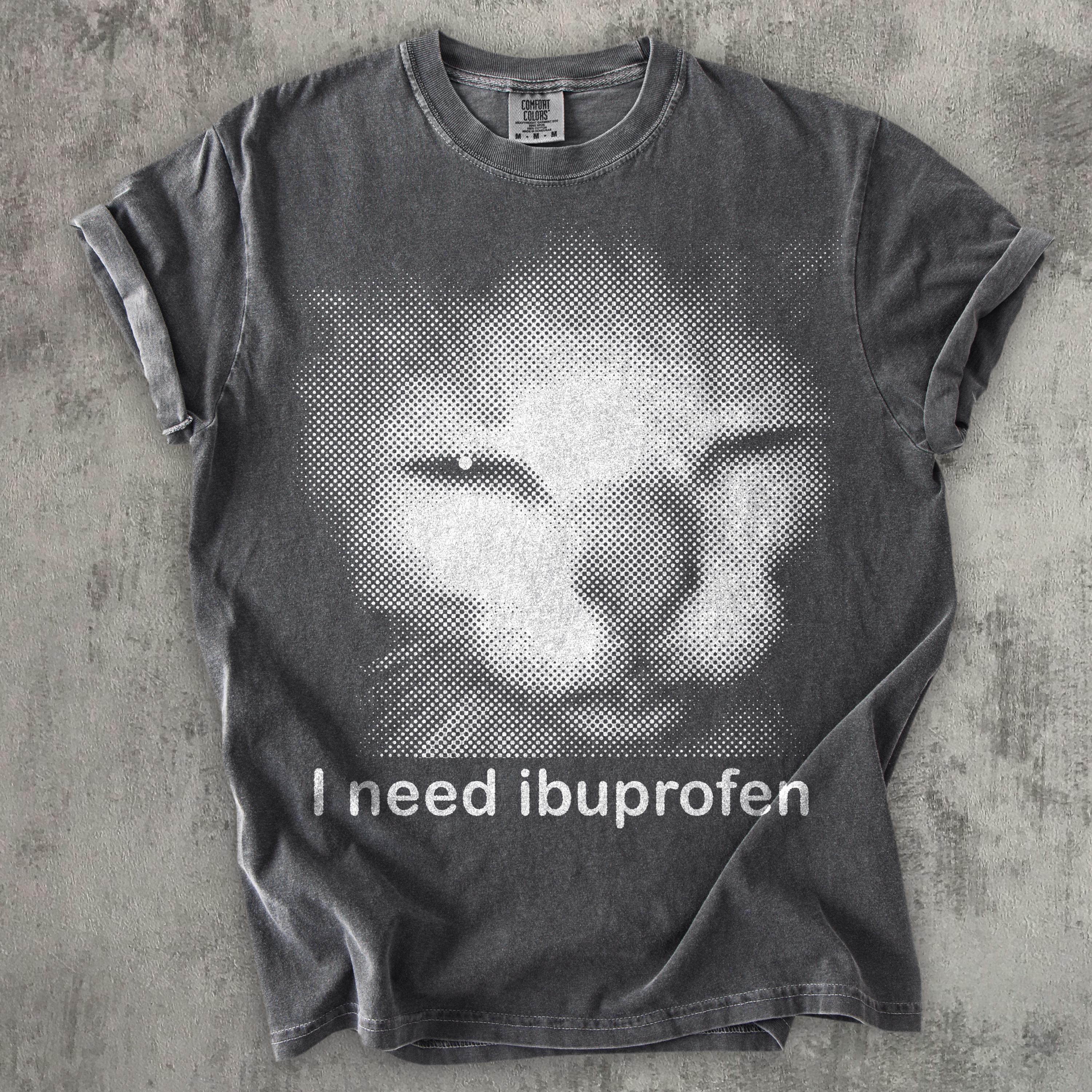 Need Ibuprofen Vintage Cat Comfort Colors Silly Kitten Meme Ironic Tees Him (1)