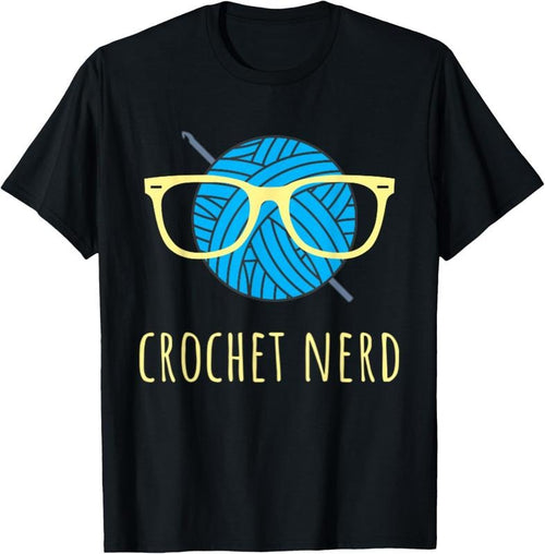 100% Cotton Crochet Nerd Funny Grandma Mom Crocheting Yarn Lover Gift T-Shirt Hoodie, Sweatshirt | CiraTrend.com