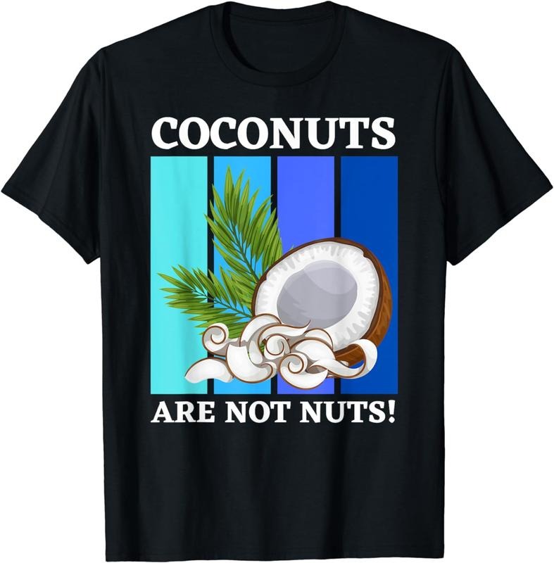 [100% Cotton]Funny Coconuts and Fruit Seed, Coconut Lover T-Shirt Hoodie, Sweatshirt | CiraTrend.com