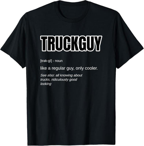 100% Cotton Funny Pickup Truck Guy Gift - Truck Guy Definition T-Shirt Hoodie, Sweatshirt | CiraTrend.com