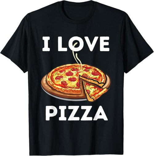 100% Cotton I Love Pizza - Food Lover Foodie T-Shirt Hoodie, Sweatshirt | CiraTrend.com