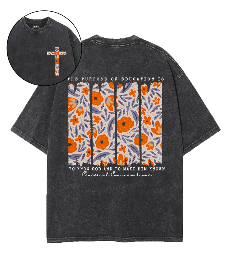 The Purpose Of Education Double Sided Unisex Washed Christian T-shirt Hoodie, Sweatshirt | CiraTrend.com (Image 1)