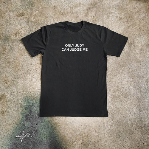 'ONLY JUDY CAN JUDGE ME' BLACK T-SHIRT Hoodie, Sweatshirt | CiraTrend.com (Image 2)