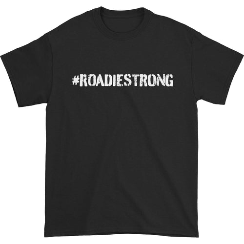 #RoadieStrong T-shirt Hoodie, Sweatshirt | CiraTrend.com