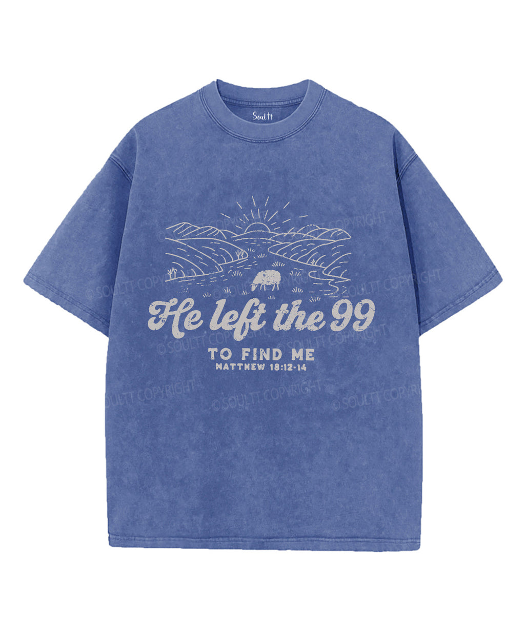 He Left The 99 Unisex Washed Christian T-shirt Hoodie, Sweatshirt | CiraTrend.com (Image 4)