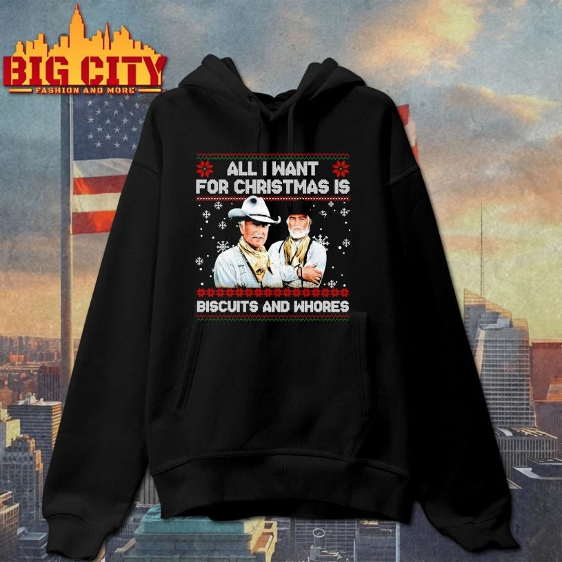 All I want for christmas is Biscuits and whores ugly christmas shirt