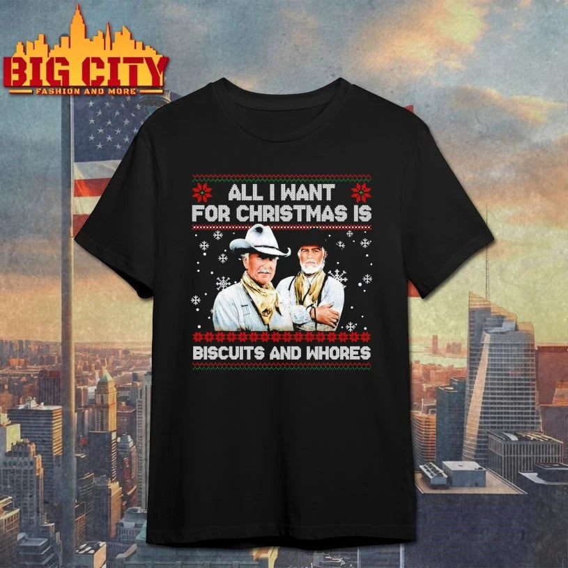 All I want for christmas is Biscuits and whores ugly christmas shirt