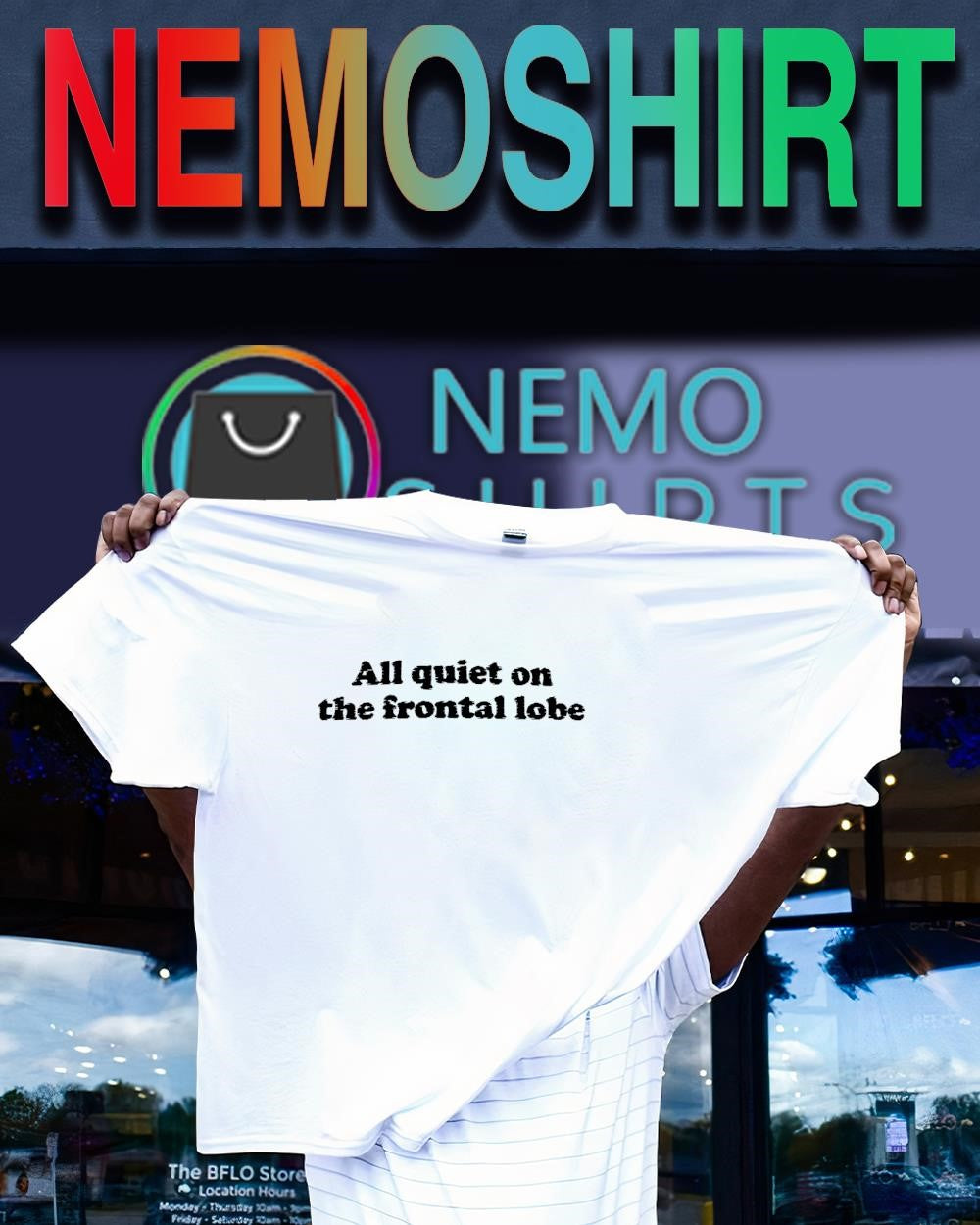 All quiet on the frontal lobe text shirt