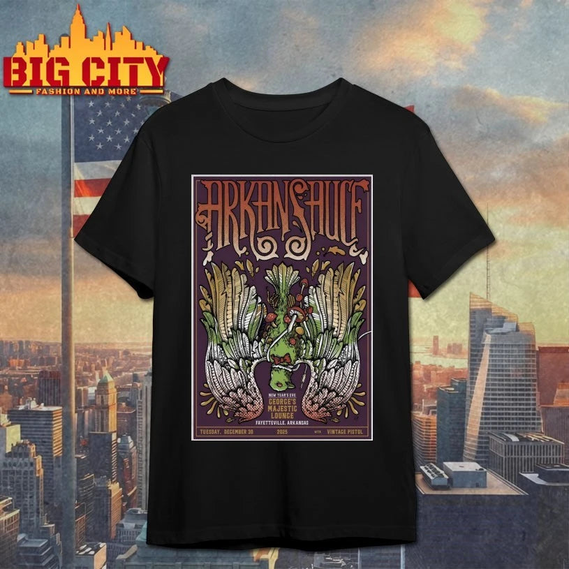 Arkansauce NYE Show In Fayetteville AR On Dec 30 2025 Poster shirt