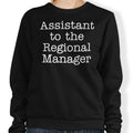 Assistant to the Regional Manager - Sweatshirt T-Shirts, Hoodie | CiraTrend.com (Image 1)