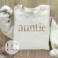 "Auntie" Floral Embroidered Sweatshirt - Stylish Aunt Apparel - Custom Floral Design - Cozy Auntie Jumper T-Shirts, Hoodie