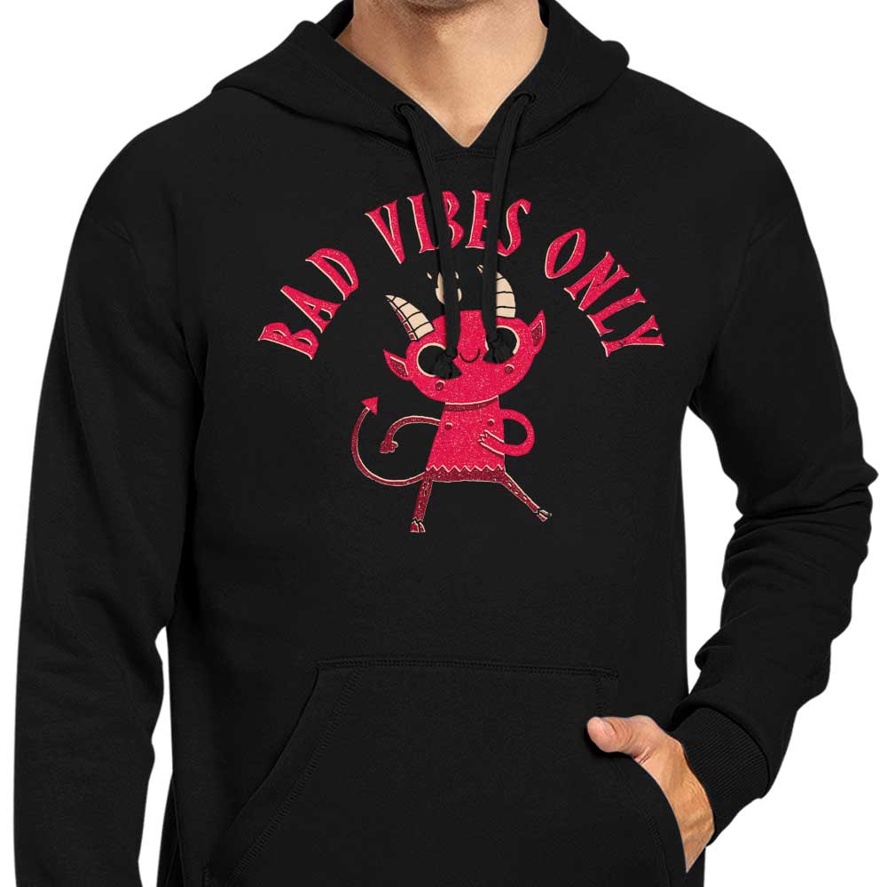 Bad Vibes Only - Hoodie T-Shirts, Sweatshirt | CiraTrend.com (Image 4)