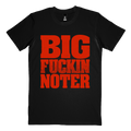 "Big FKN Noter" T-Shirt Hoodie, Sweatshirt | CiraTrend.com