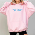 Blue Collar Pillows Hoodies, Blue Collar Hoodie for Wife, Funny Blue Collar Girlfriend Hooded Sweatshirt, Wifey Hoodie,...