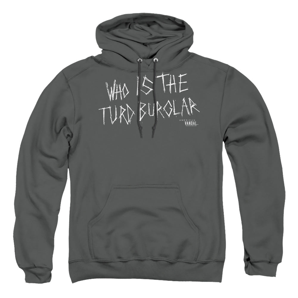 American Vandal Turd Burglar Mens Hoodie Charcoal T-Shirts, Sweatshirt | CiraTrend.com (Image 5)