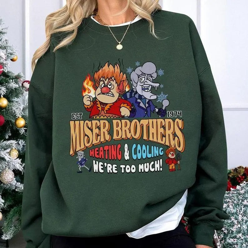 Christmas Gifts Sweatshirt, Hoodie, T-Shirt, Miser Brothers Heating And Cooling Shirt, Miser Brothers Too Much Shirt,...