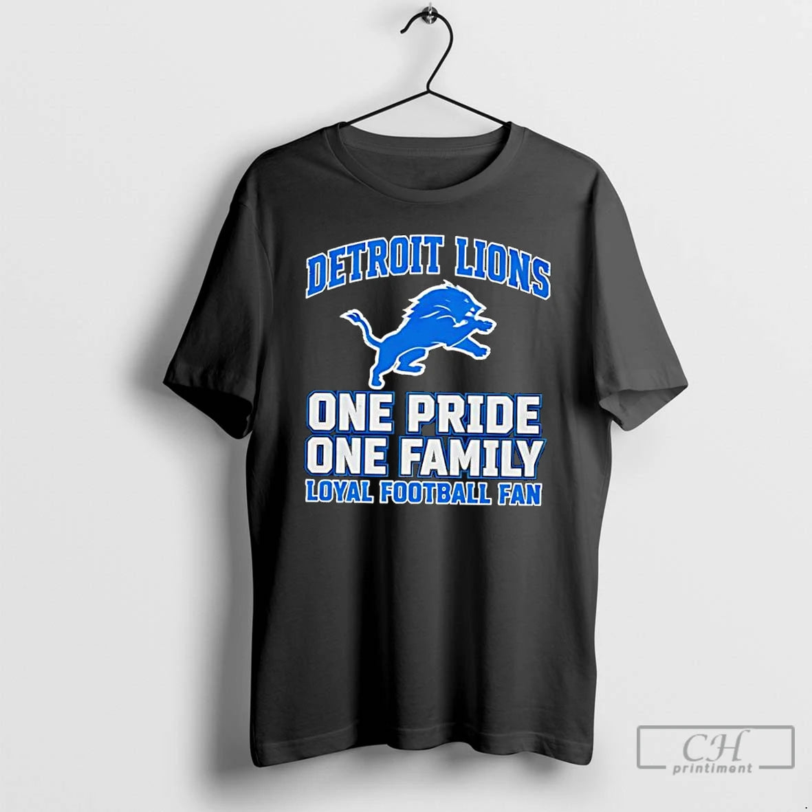 Classic Detroit Lions One Pride One Family Loyal Football Fan T-Shirts, Hoodie, Sweatshirt | CiraTrend.com