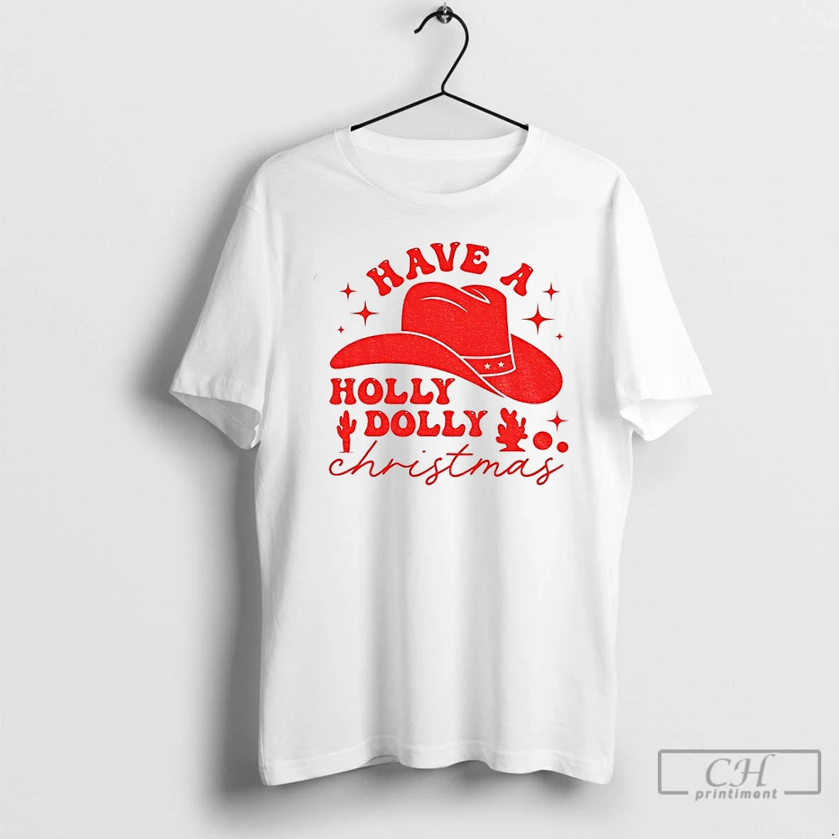 Classic Have A Holly Dolly Funny Merry Christmas T-Shirts, Hoodie, Sweatshirt | CiraTrend.com