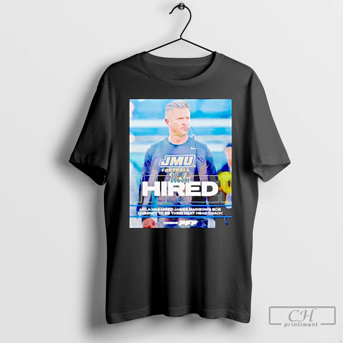 Classic Ucla Bruins Jmu Head Coach Bob Chesney T-Shirts, Hoodie, Sweatshirt | CiraTrend.com