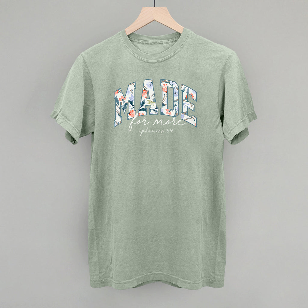 Made For More Floral T-Shirts, Hoodie, Sweatshirt | CiraTrend.com (Image 2)