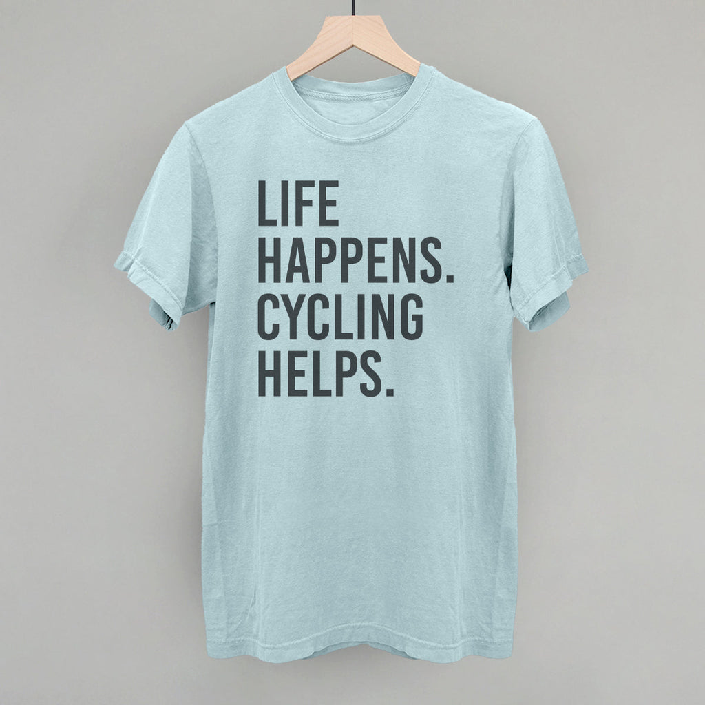 Life Happens Cycling Helps T-Shirts, Hoodie, Sweatshirt | CiraTrend.com (Image 5)