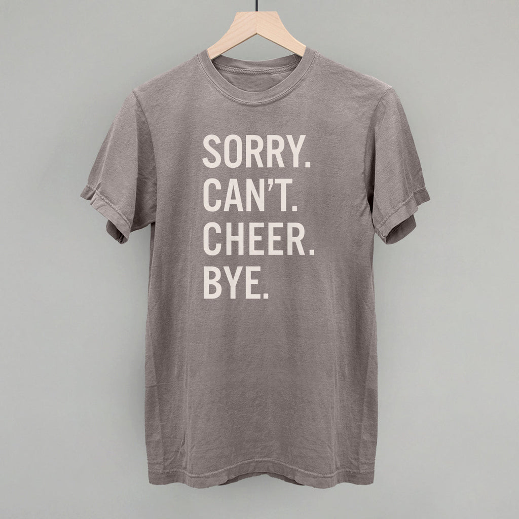 Sorry Can't Cheer Bye T-Shirts, Hoodie, Sweatshirt | CiraTrend.com (Image 5)