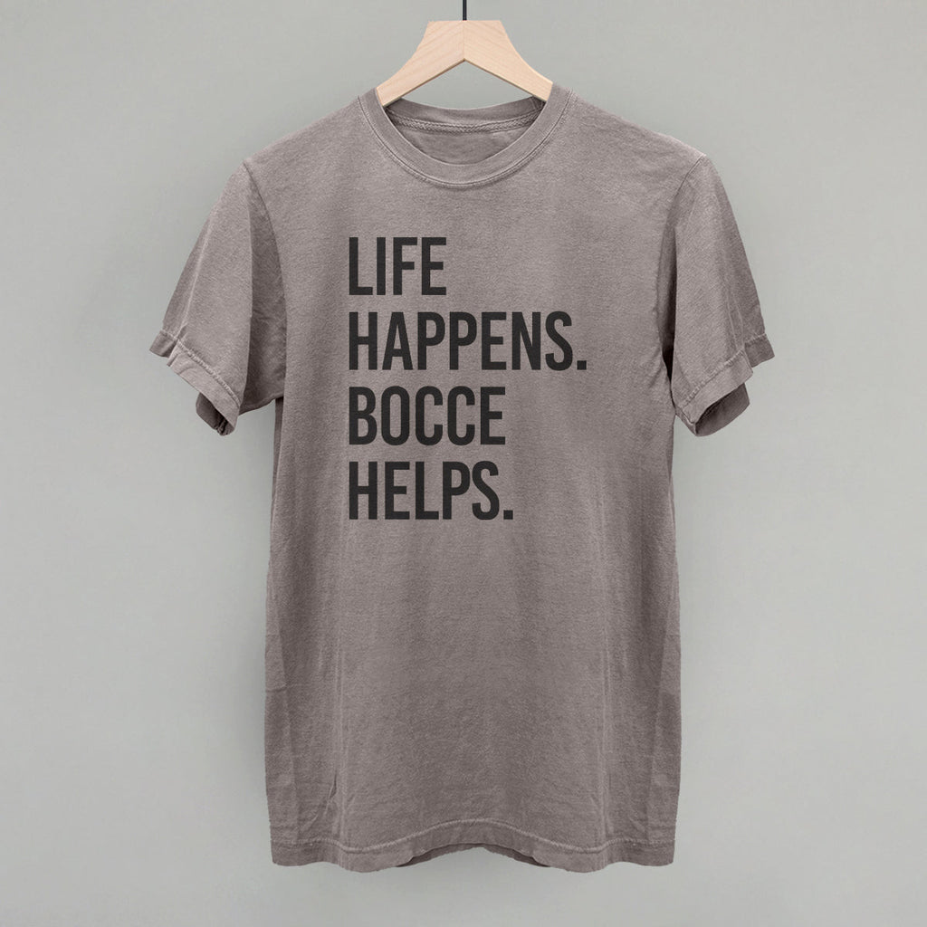 Life Happens Bocce Helps T-Shirts, Hoodie, Sweatshirt | CiraTrend.com (Image 5)