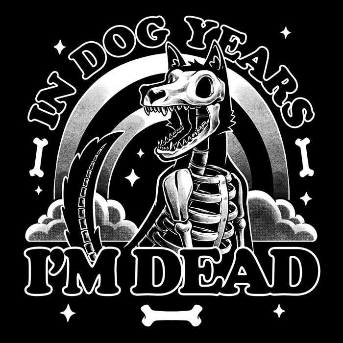 Dead in Dog Years - Long Sleeve T-Shirt Hoodie, Sweatshirt | CiraTrend.com (Image 2)