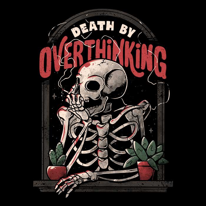Death by Overthinking - Hoodie T-Shirts, Sweatshirt | CiraTrend.com (Image 2)