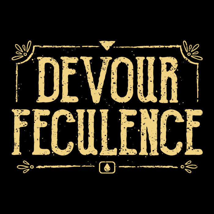 Devour Feculence - Men's Apparel T-Shirts, Hoodie, Sweatshirt | CiraTrend.com (Image 2)