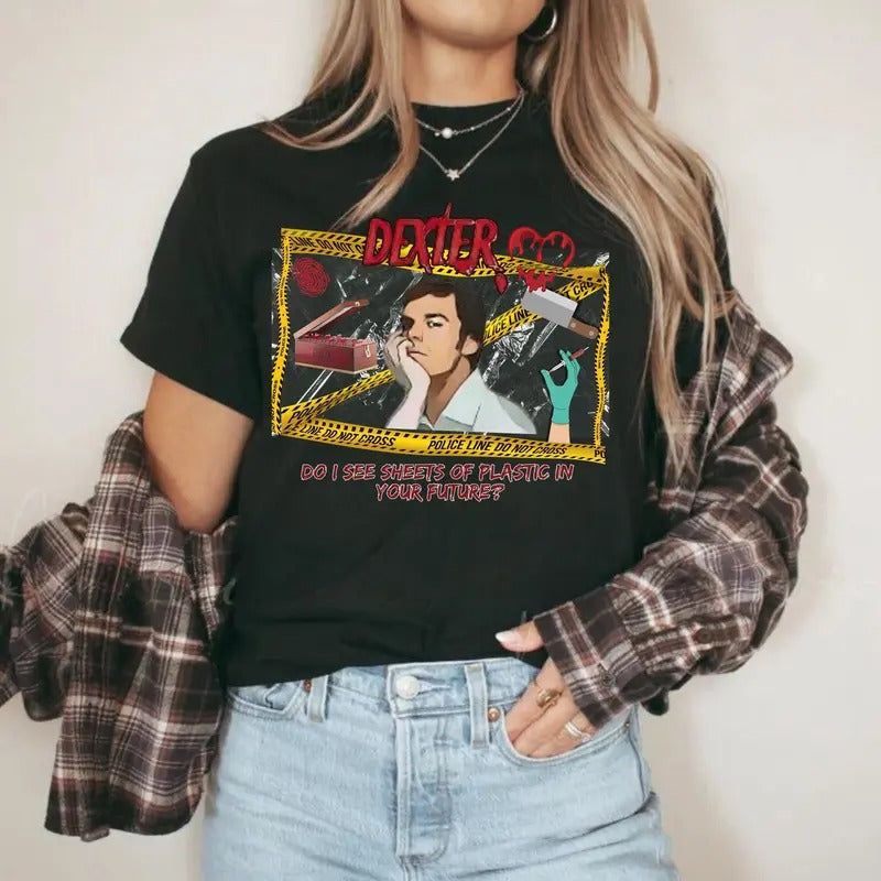 Dexter Graphic T-Shirt, Unisex, weird Gift, Plastic in your future, dexter morgan tv show inspired, crime show, new 2024...