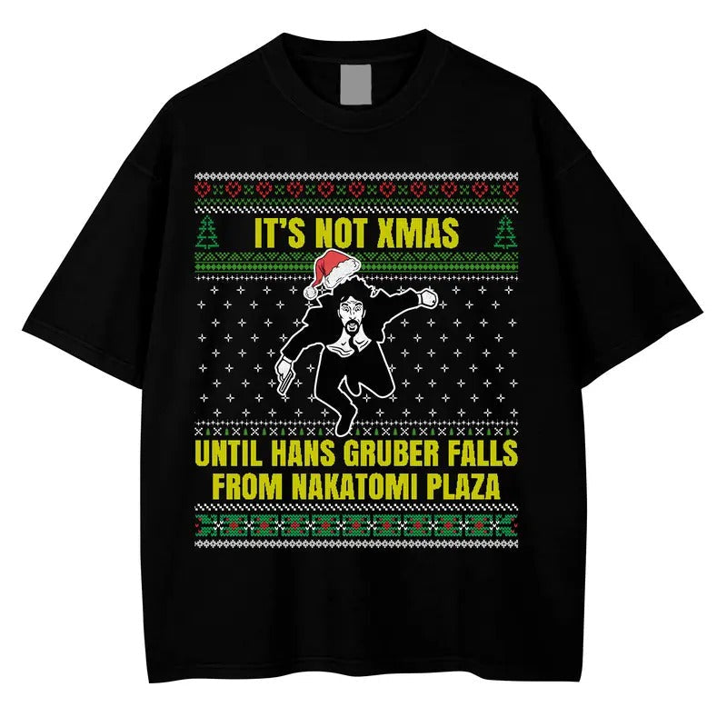 Die Hard Movies Ugly Sweater Tee, Hans Gruber It's Not Xmas Until Falls From Nakatomi Plaza Shirt, 90s Vintage Movies...