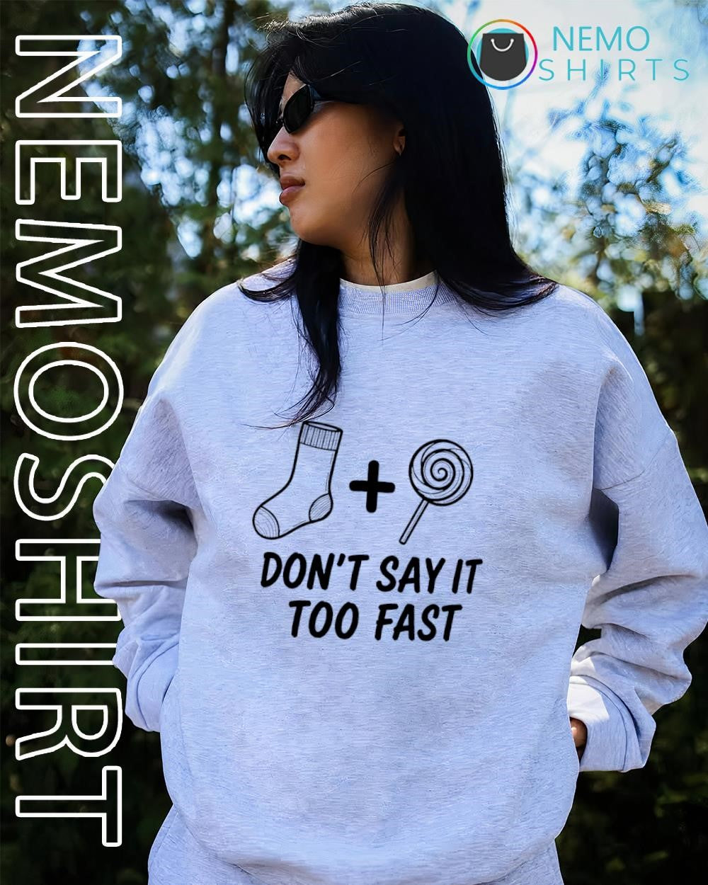 Don’t say it too fast sock and lollipop shirt