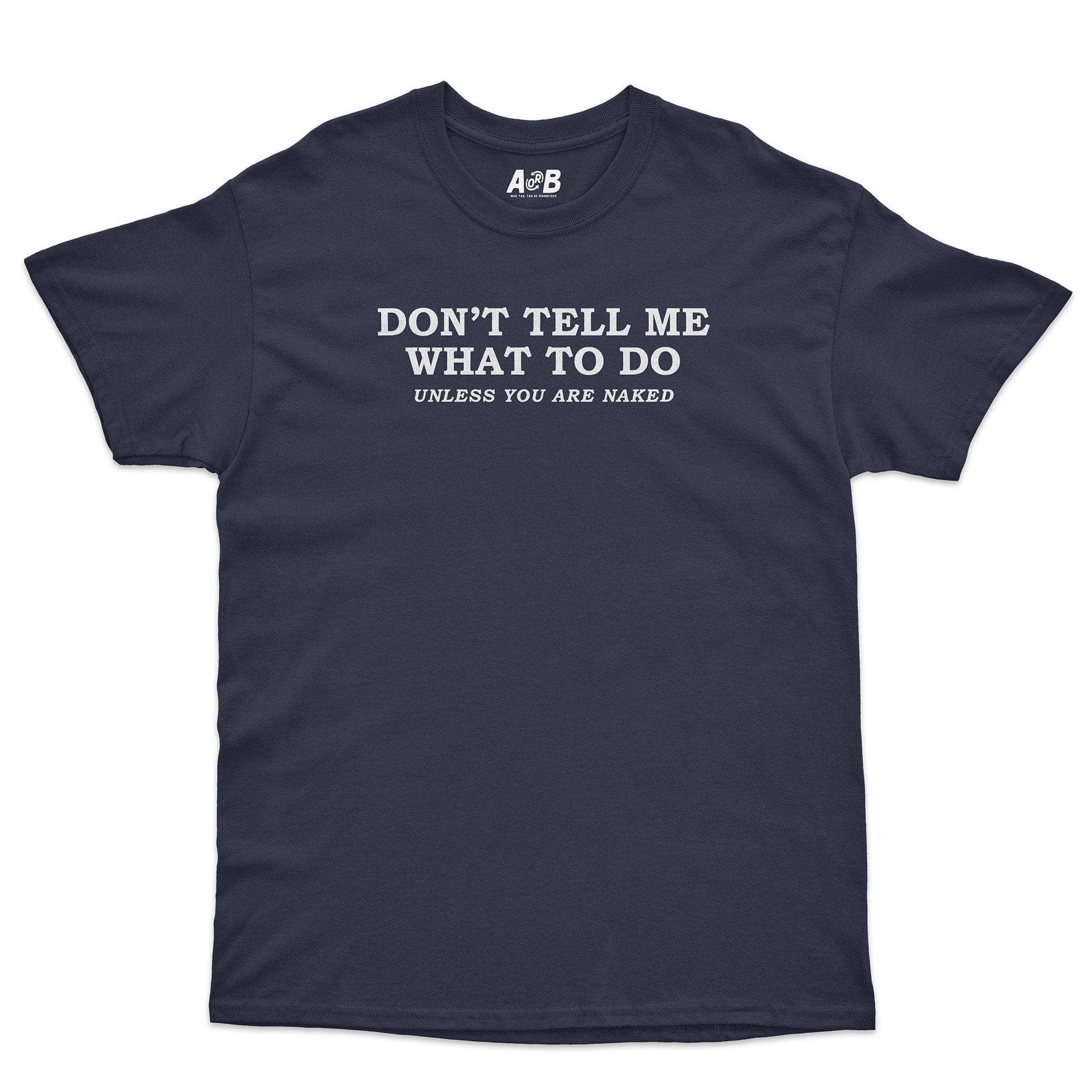 Unless Naked T-Shirt Hoodie, Sweatshirt | CiraTrend.com (Image 1)
