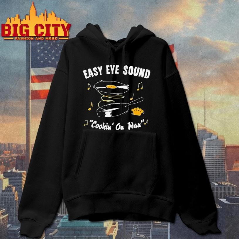 Easy Eye Sound Cookin On Wax Shirt
