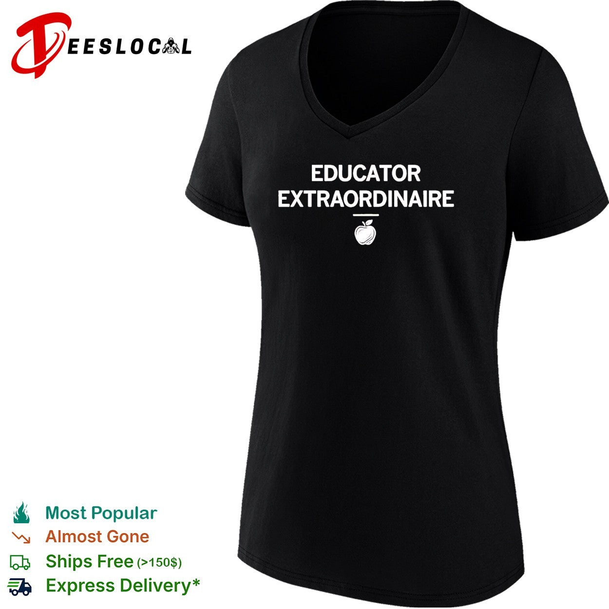 Educator extraordinaire shirt