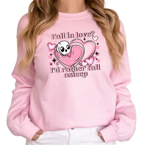 'Fall In Love , I'd Rather Fall Asleep' Crewneck Sweatshirt, T Shirt, or Hoodie Pullover | Punk, Alt, Grunge, Goth,...