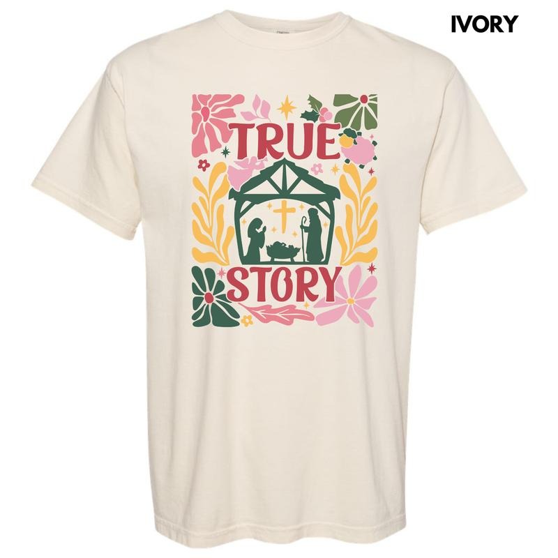 Flower Nativity True Story Comfort Colors T-Shirt 'NLB' Hoodie, Sweatshirt | CiraTrend.com