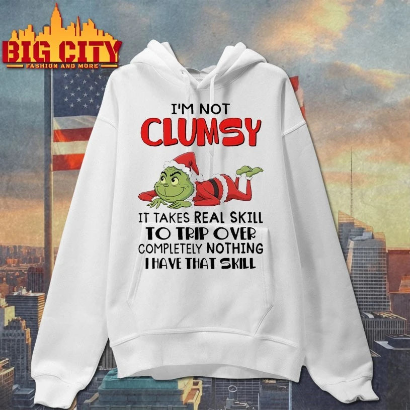 Grinch I’m Not Clumsy It Takes Real Skill To Trip Over Completely Nothing Shirt