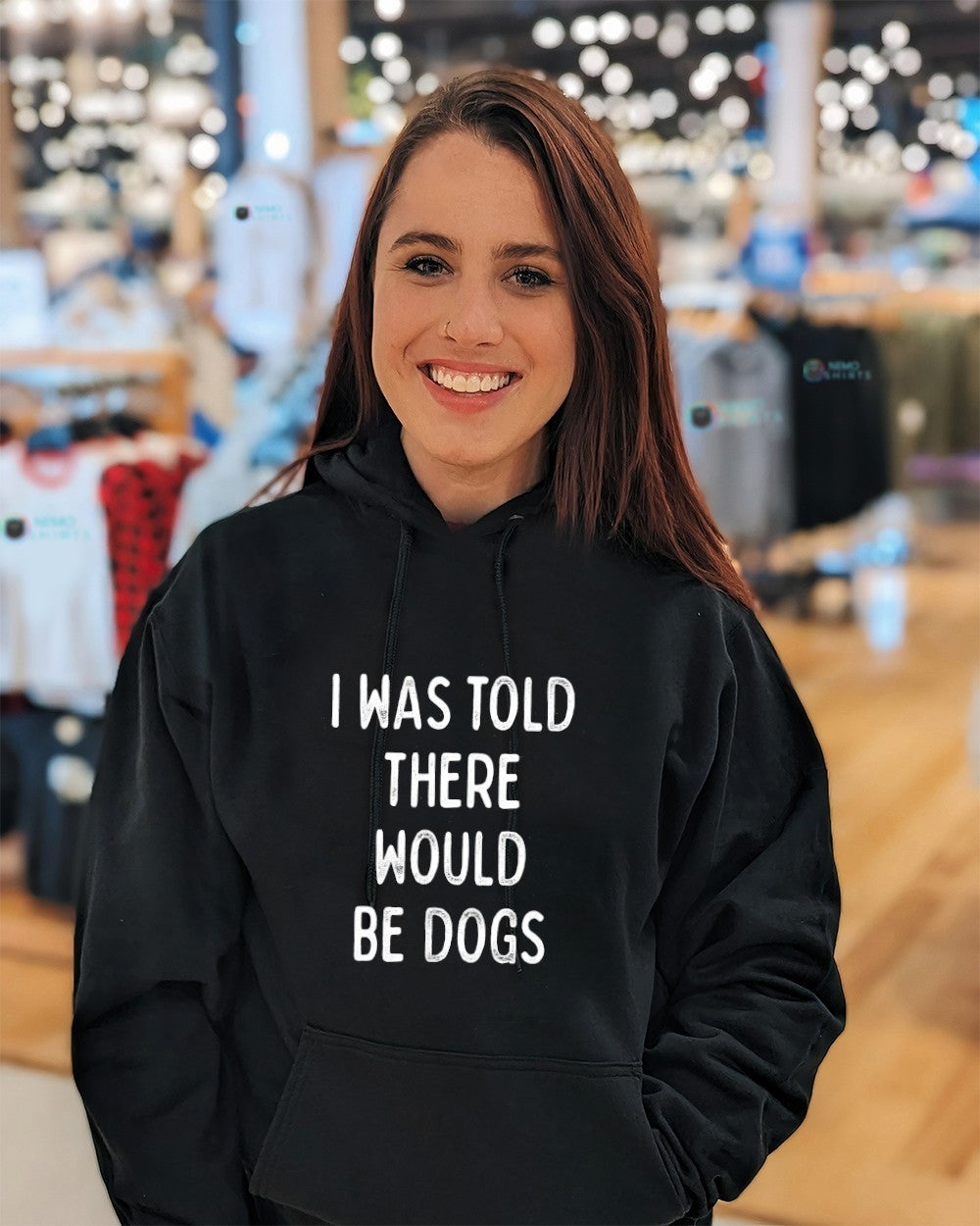 I was told there would be dogs text shirt