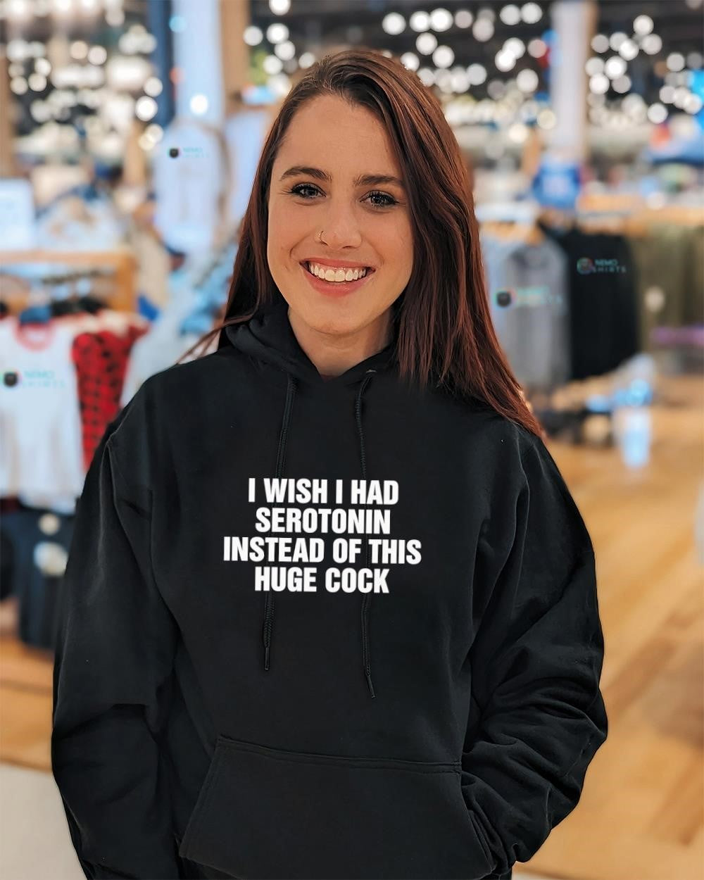 I wish I had serotonin instead of this huge cock phrase shirt