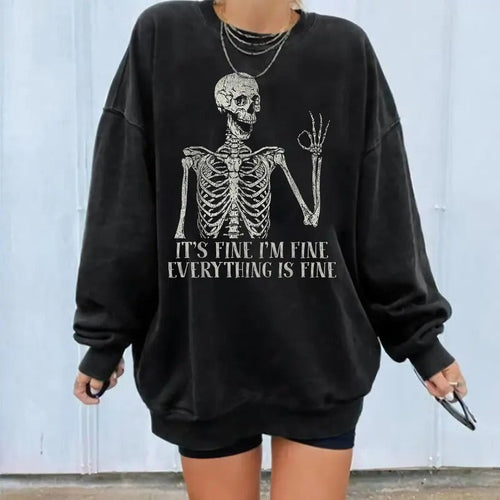 It's Fine I'm Fine Skeleton Sweatshirt, Never Better Skeleton Halloween Sweater, Funny Skull Halloween Shirt, Skeleton...