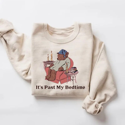 It's Past My Bedtime Shirt, Funny Sleppy Bear Shirt Hoodie, Sweatshirt | CiraTrend.com
