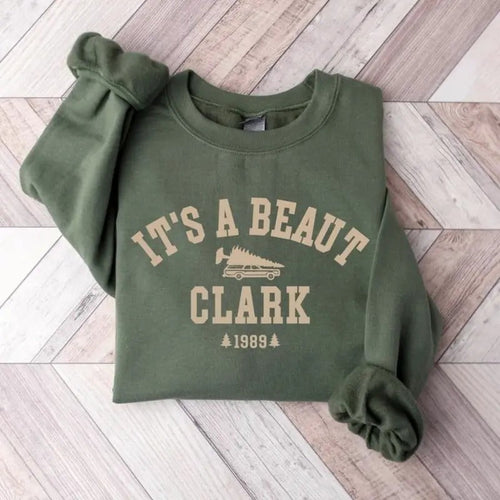 It's a Beaut Clark Sweatshirt - Tshirt - Hoodie, Tee Print | CiraTrend.com