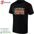 Live Boldly Love Deeply Stand Free retro typography heart star shirt