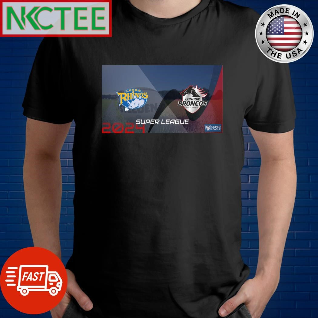 London Broncos VS Leeds Rhinos Super League July 2024 shirt