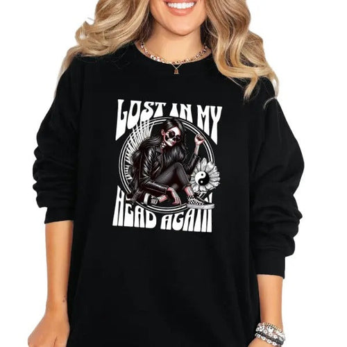 'Lost In My Head Again' Streetwear Style Crewneck Sweatshirt, T Shirt, or Hoodie | Grunge Aesthetic Pullover Retro Vibes...