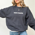 Mom's Favorite Sweatshirt, Funny Mommy's Favorite Daughter Crewneck, Humorous Family Pullover, Family Jokes Tops, Xmas...