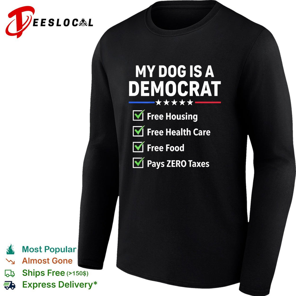 My dog is a Democrat checklist shirt