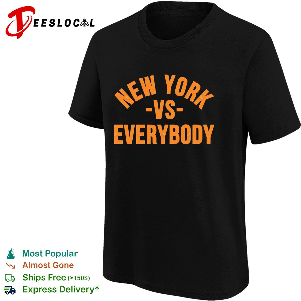 New York vs Everybody bold city slogan shirt